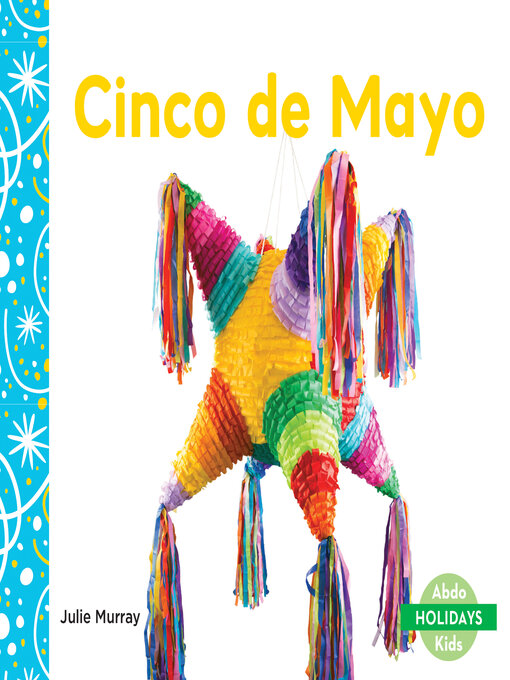 Title details for Cinco de Mayo by Julie Murray - Available